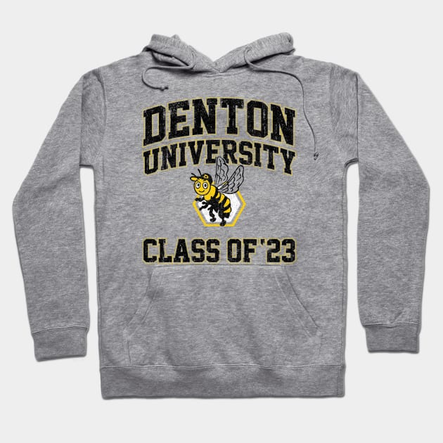 Denton University Class of 23 (Variant) Hoodie by huckblade